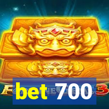 bet 700